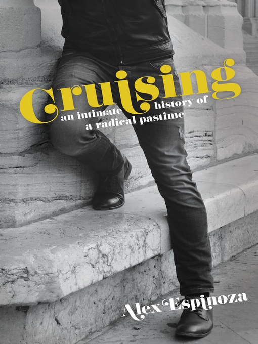 Title details for Cruising by Alex Espinoza - Available